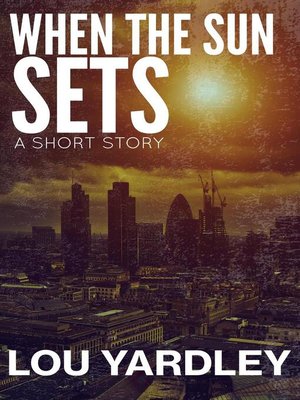 cover image of When the Sun Sets